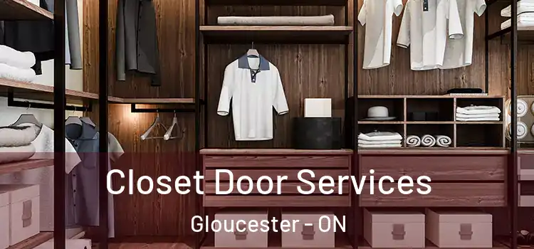Closet Door Services Gloucester - ON